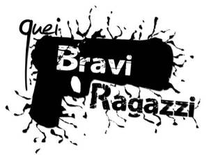 Bravi ragazzi